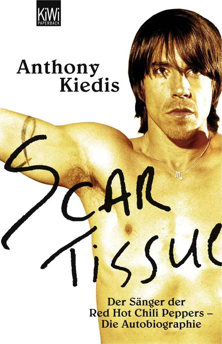 Buchcover von 'Scar Tissue' - Taschenbuch von Anthony Kiedis