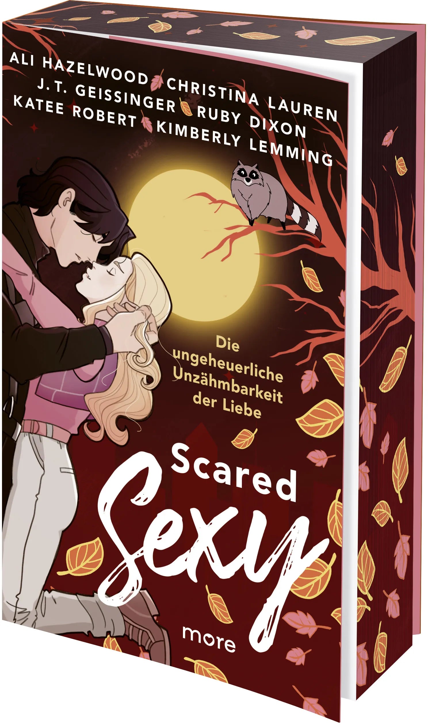 Cover: Scared Sexy – Die ungeheuerliche Unzähmbarkeit der Liebe (Taschenbuch) von Ali Hazelwood