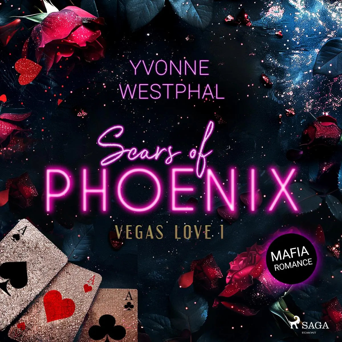 Cover: Scars of Phoenix (Hörbuch Download) von Yvonne Westphal