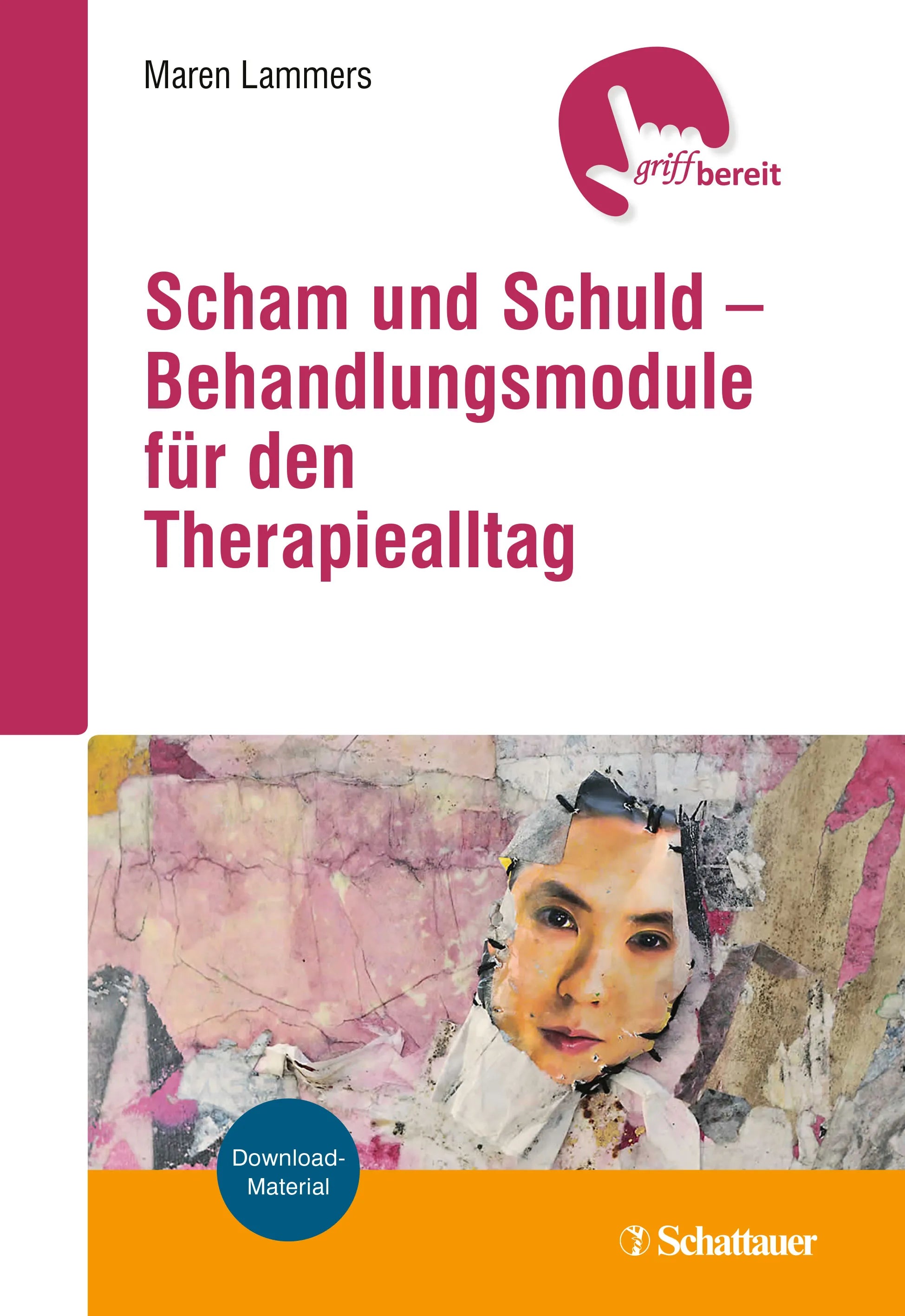 Buchcover von 'Scham und Schuld – Behandlungsmodule für den Therapiealltag' - Paperback von Maren Lammers