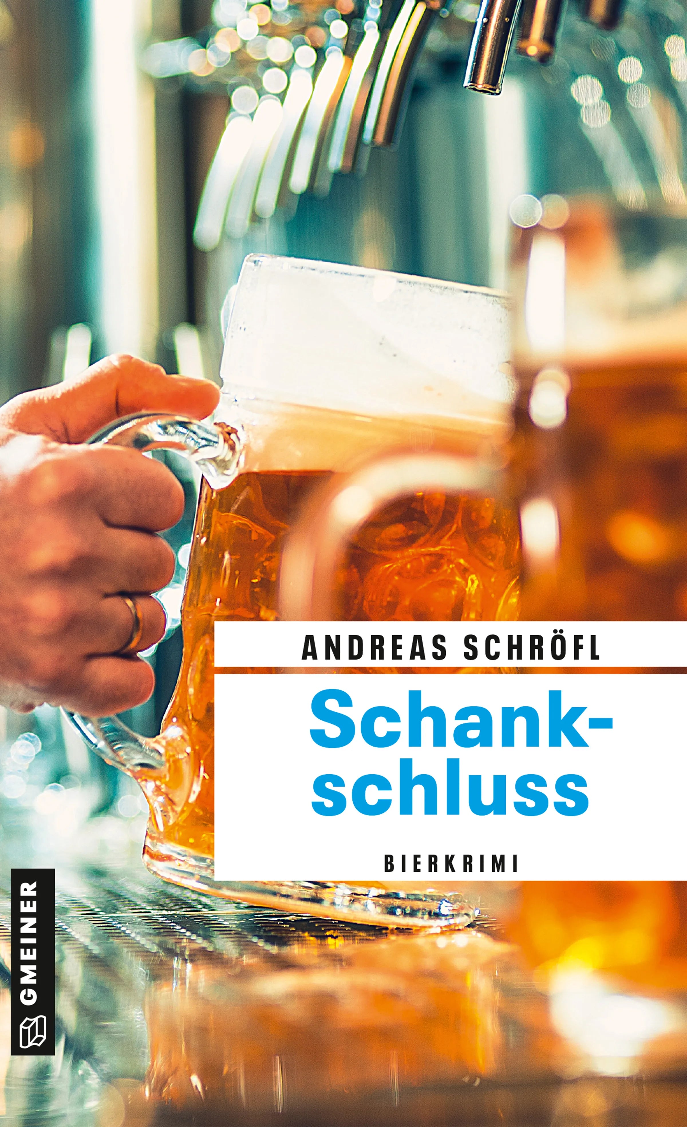 Cover: Schankschluss (E-Book) von Andreas Schröfl