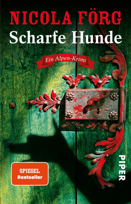 Buchcover von 'Scharfe Hunde' - Taschenbuch von Nicola Förg