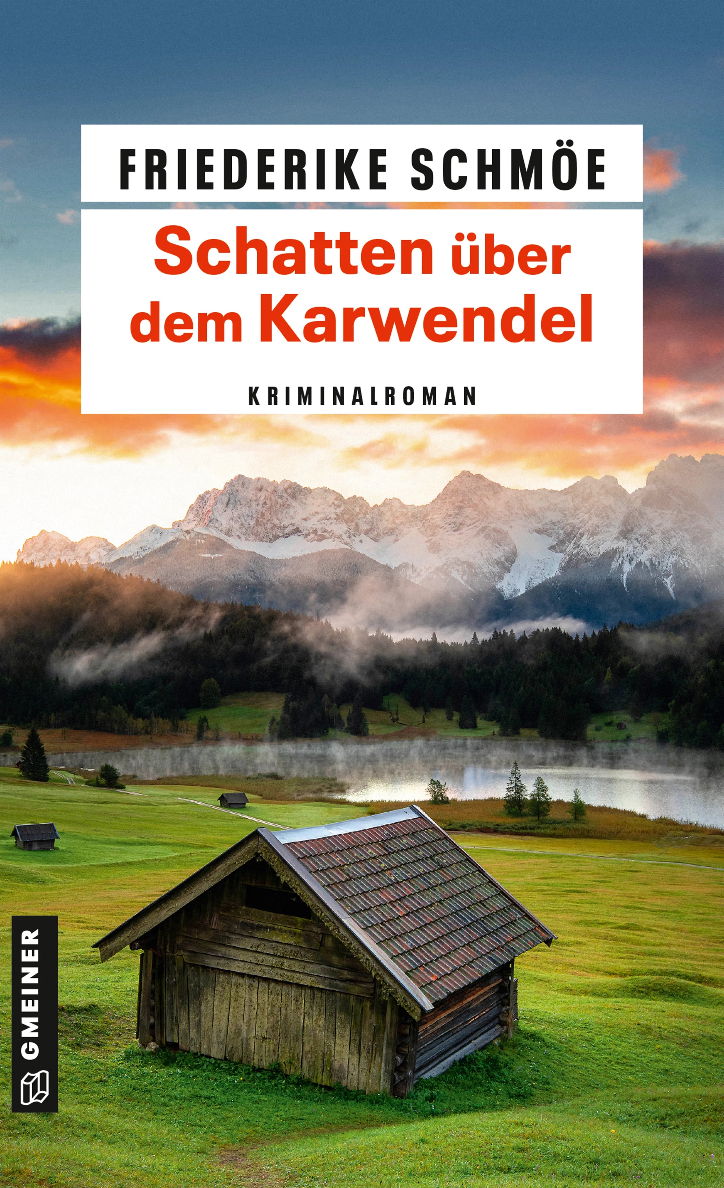 Cover: Schatten über dem Karwendel (E-Book) von Friederike Schmöe