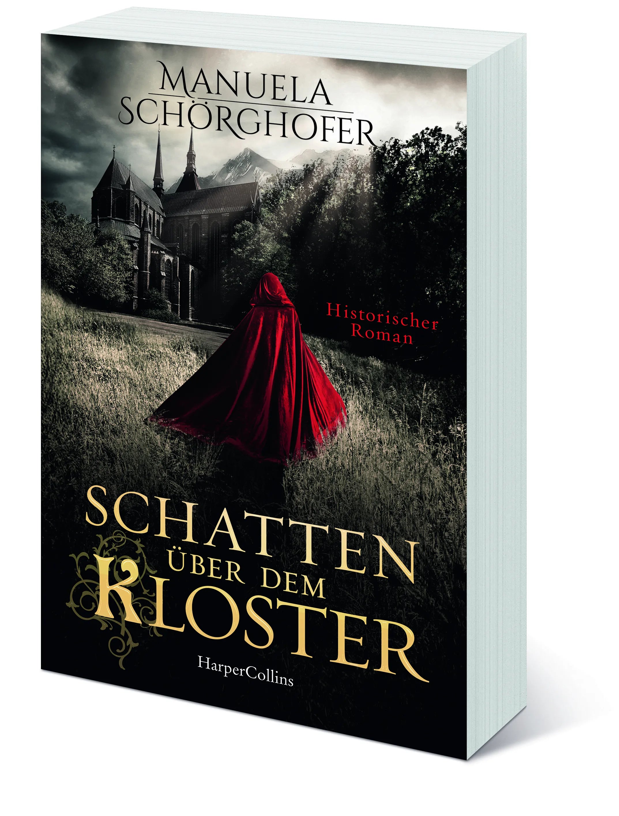 Manuela Schörghofer - Schatten über dem Kloster