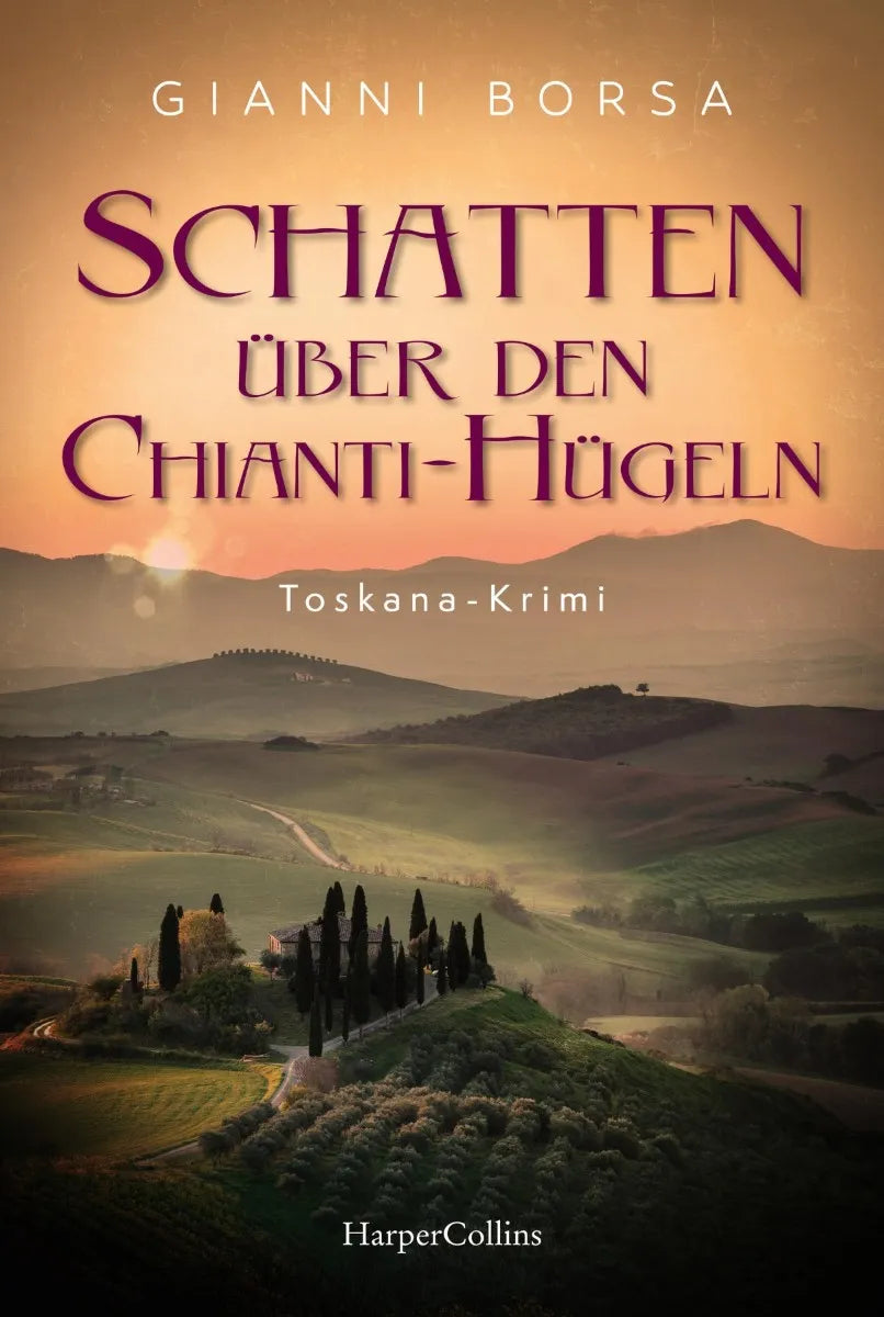 Cover: Schatten über den Chianti-Hügeln (E-Book) von Gianni Borsa