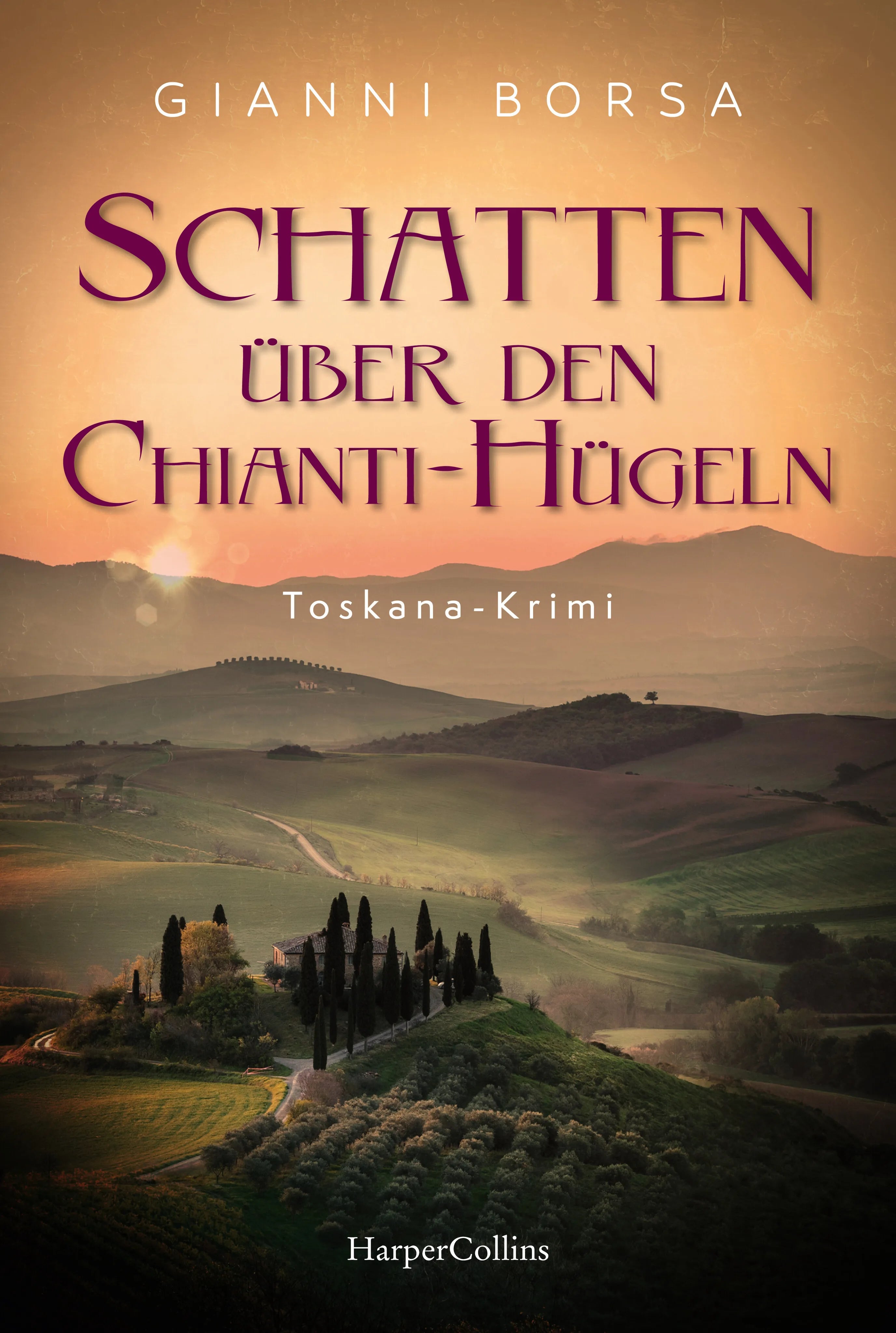 Buchcover von 'Schatten über den Chianti-Hügeln' - Taschenbuch von Gianni Borsa