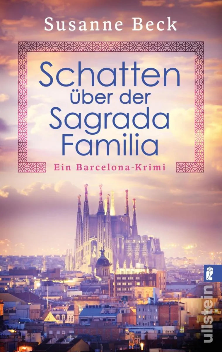 Cover: Schatten über der Sagrada Familia (E-Book) von Susanne Beck