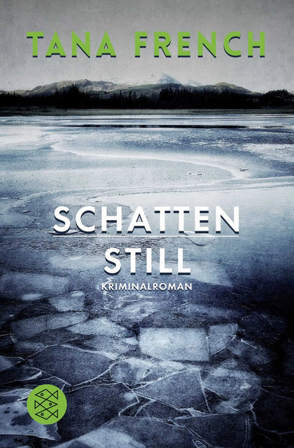 Buchcover von 'Schattenstill' - Taschenbuch von Tana French