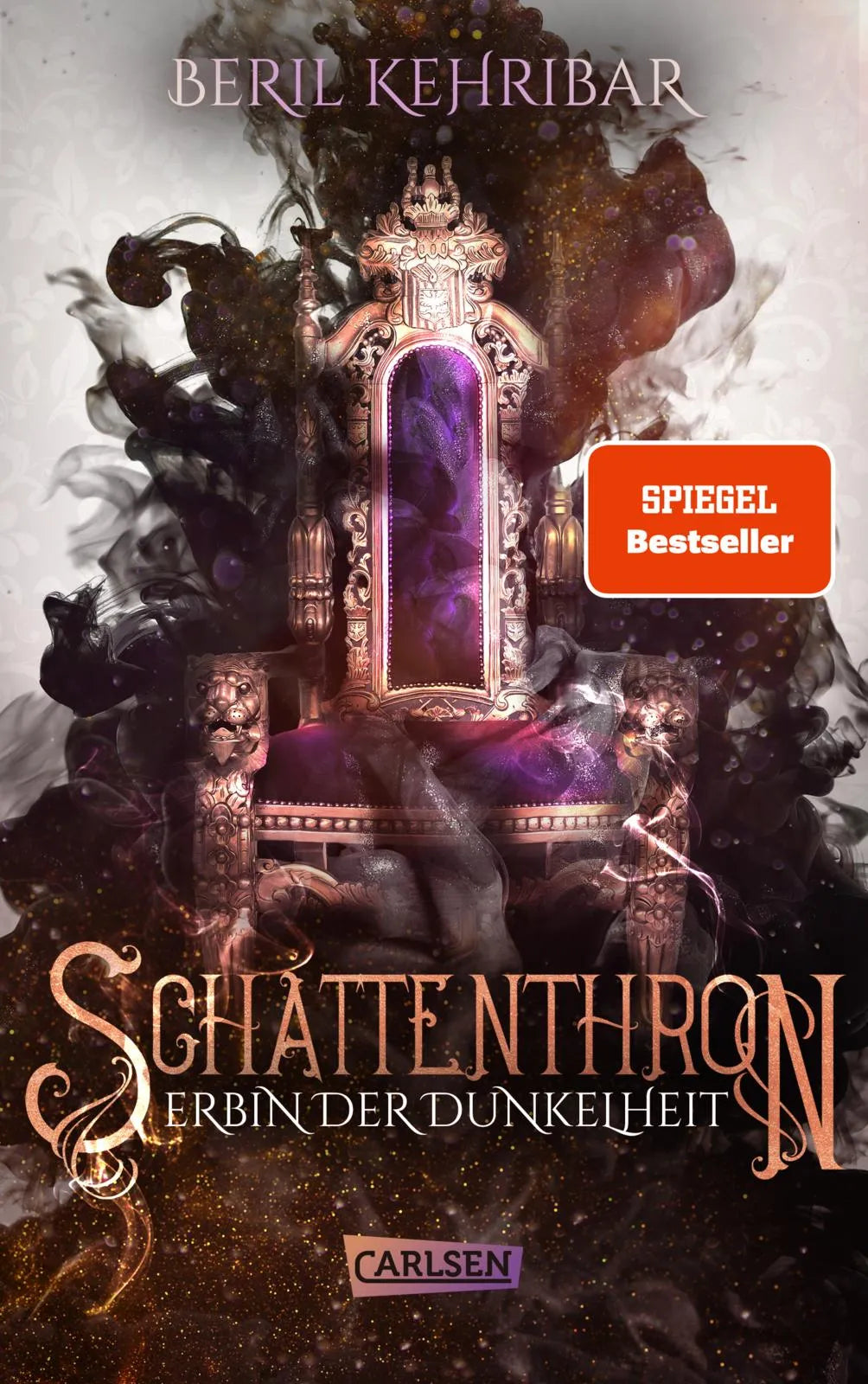 Cover: Schattenthron 1: Erbin der Dunkelheit (Paperback) von Beril Kehribar