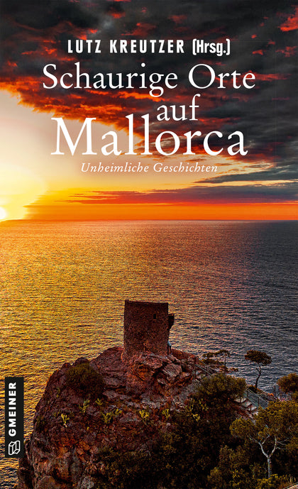 Cover: Schaurige Orte auf Mallorca (E-Book) von Elke Becker