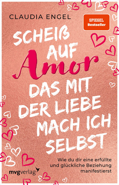 Scheiß auf Amor, das mit der Liebe mach ich selbst