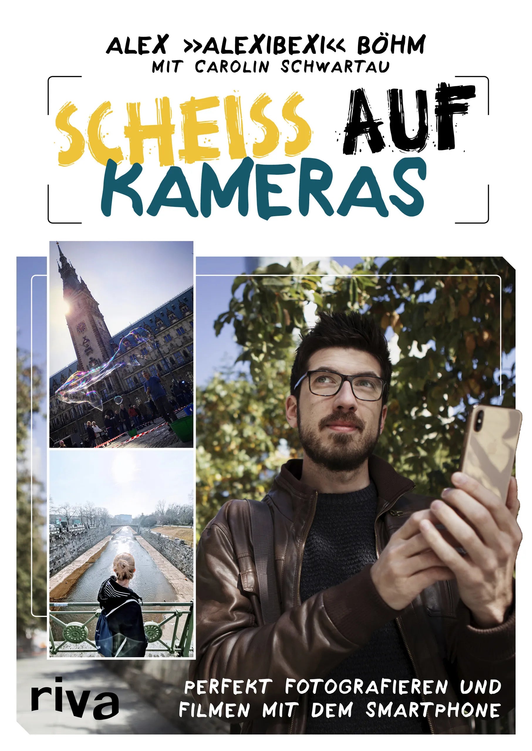 Buchcover von 'Scheiß auf Kameras' - Taschenbuch von AlexiBexi