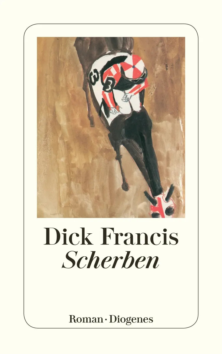 Buchcover von 'Scherben' - Taschenbuch von Dick Francis