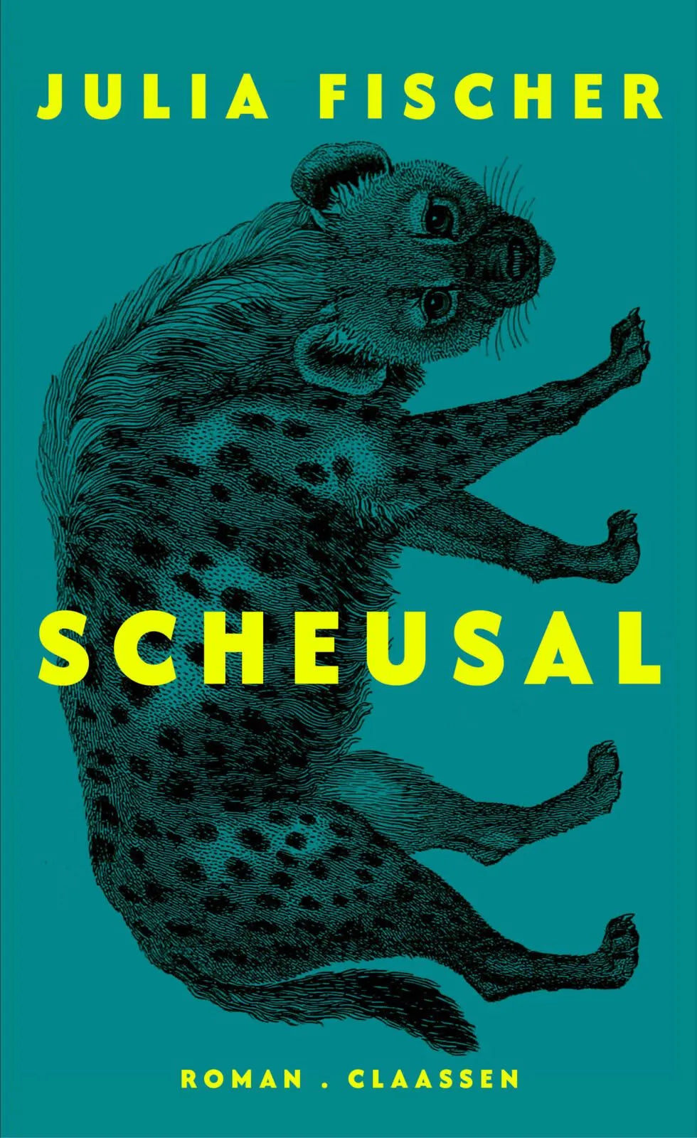 Cover: Scheusal (Hardcover) von Julia Fischer
