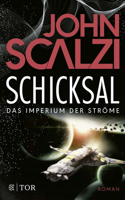Buchcover von 'Schicksal - Das Imperium der Ströme 3' - Paperback von John Scalzi