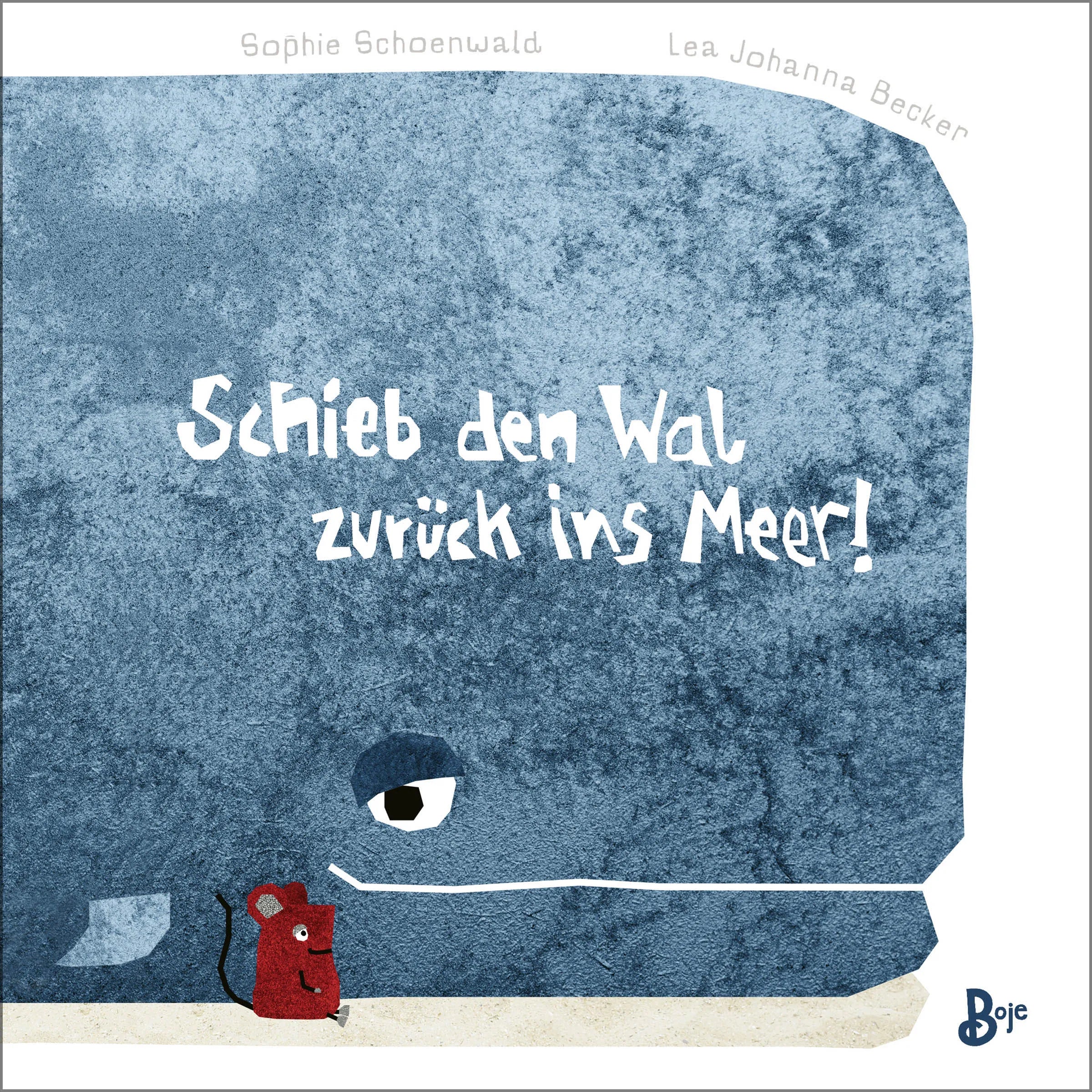 Buchcover von 'Schieb den Wal zurück ins Meer!' - Gebundene Ausgabe von Sophie Schoenwald
