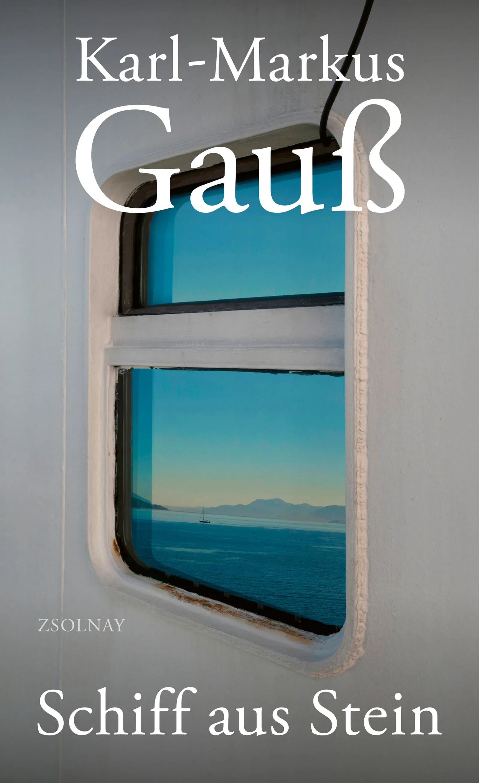 Buchcover von 'Schiff aus Stein' - Gebundene Ausgabe von Karl-Markus Gauß