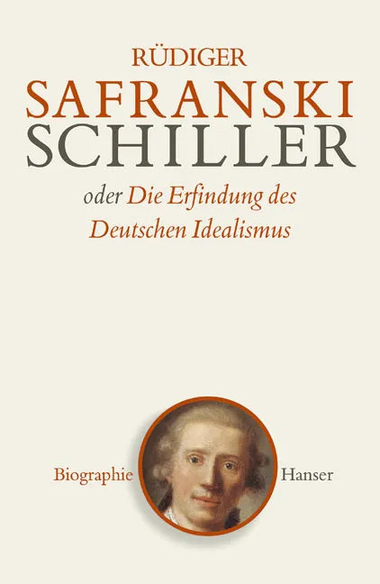Buchcover von 'Schiller' - Gebundene Ausgabe von Rüdiger Safranski