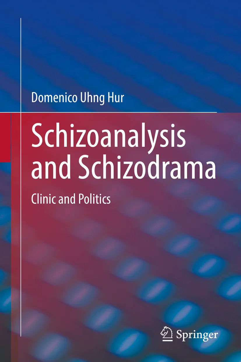 Cover: Schizoanalysis and Schizodrama (E-Book) von Domenico Uhng Hur