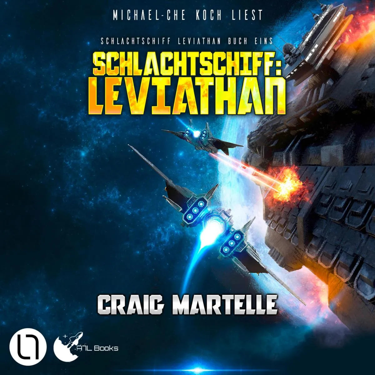 Cover: Schlachtschiff: Leviathan (Hörbuch Download) von Craig Martelle