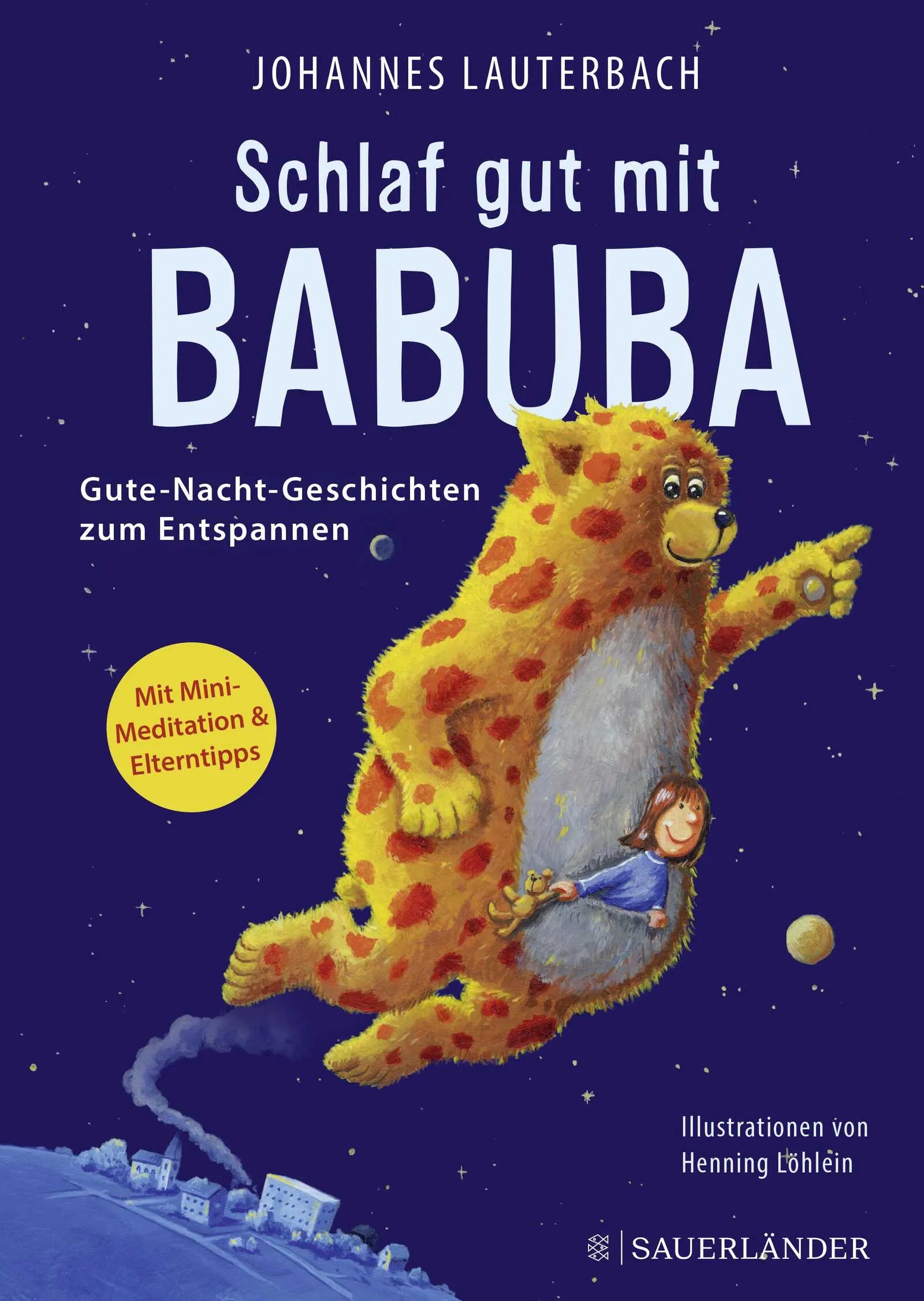 Buchcover von 'Schlaf gut mit Babuba. Gute-Nacht-Geschichten zum Entspannen' - Gebundene Ausgabe von Johannes Lauterbach
