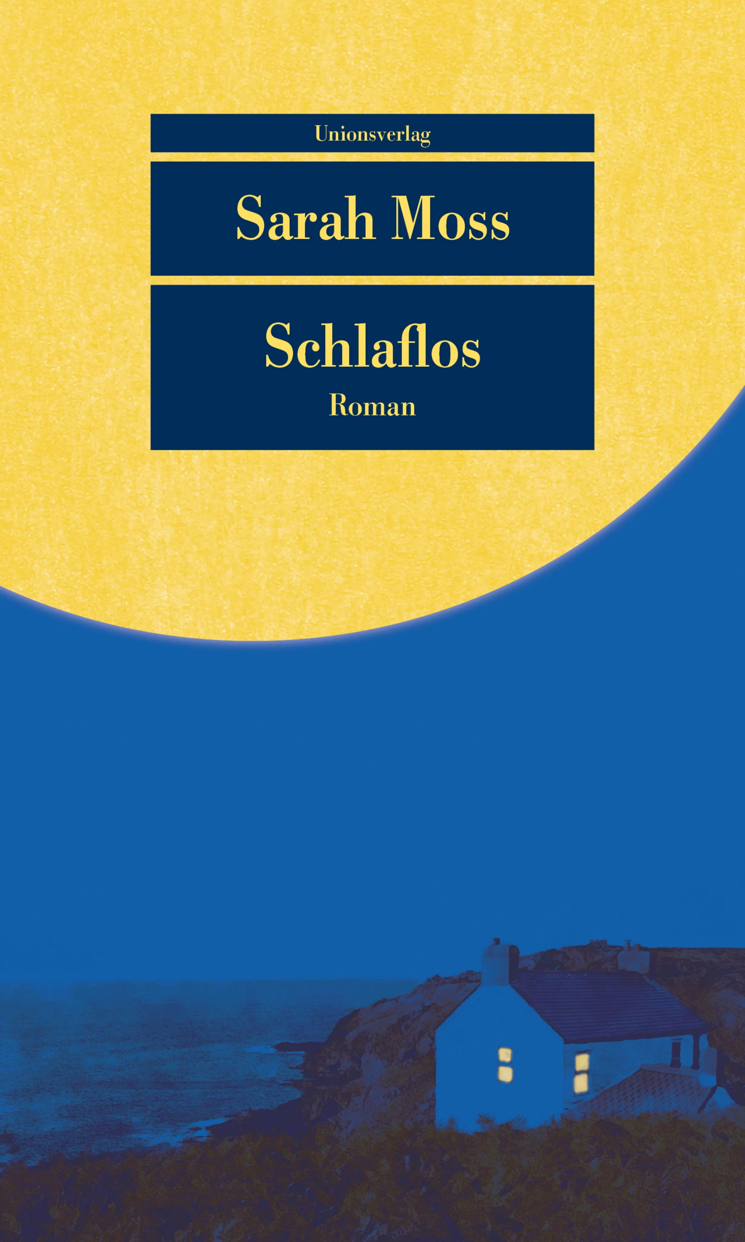Buchcover von 'Schlaflos' - Taschenbuch von Sarah Moss