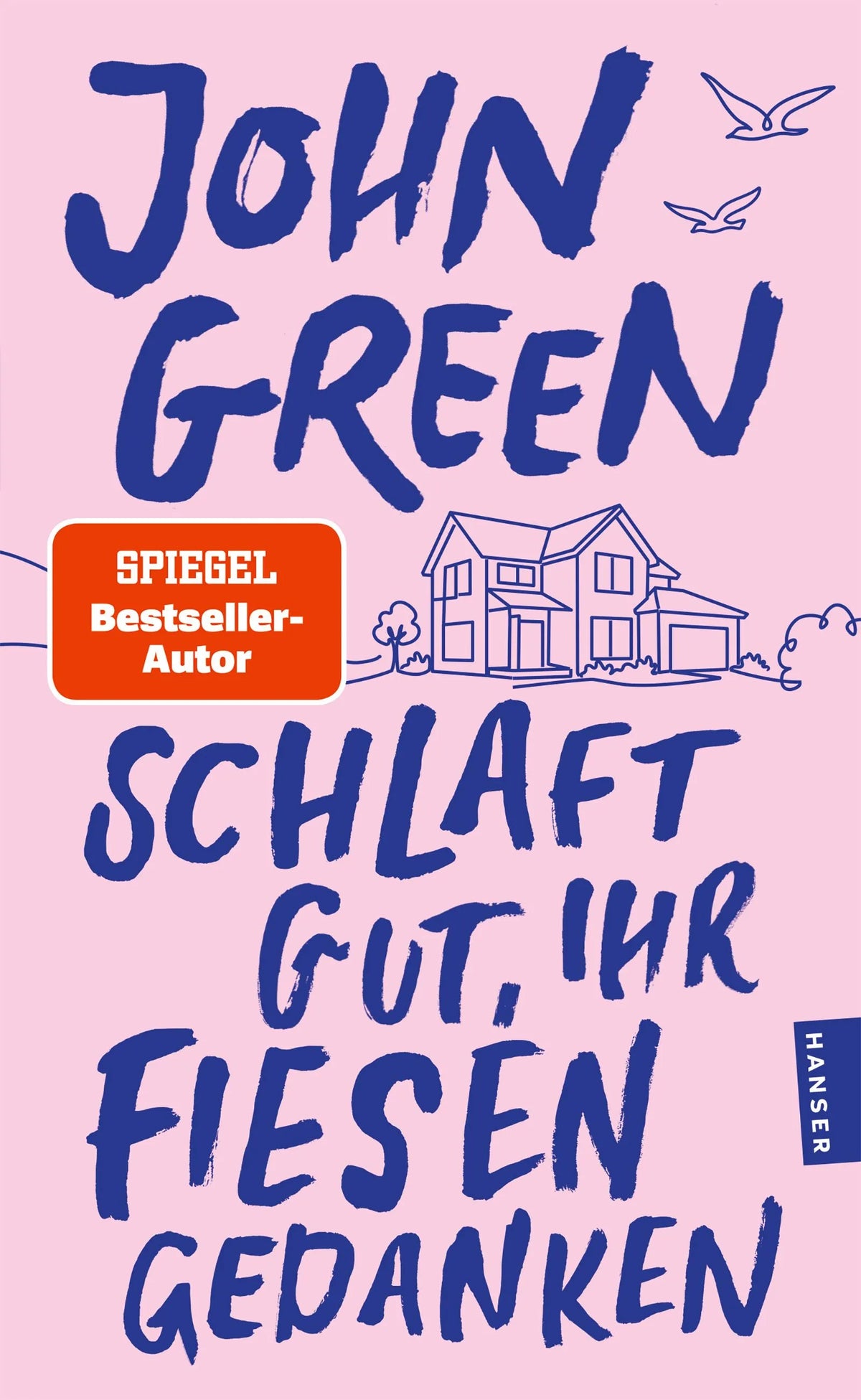 Cover: Schlaft gut, ihr fiesen Gedanken (Taschenbuch) von John Green