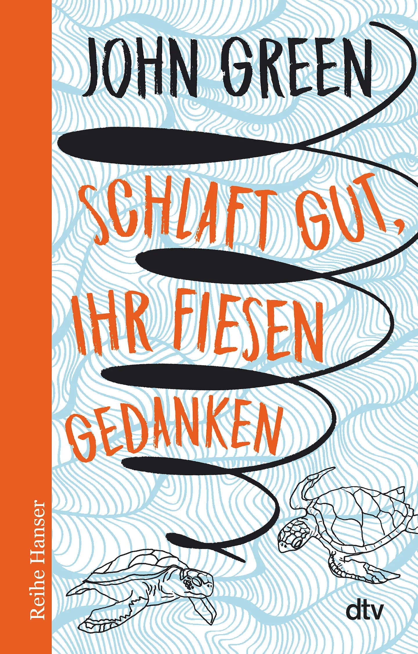 Buchcover von 'Schlaft gut, ihr fiesen Gedanken' - Taschenbuch von John Green