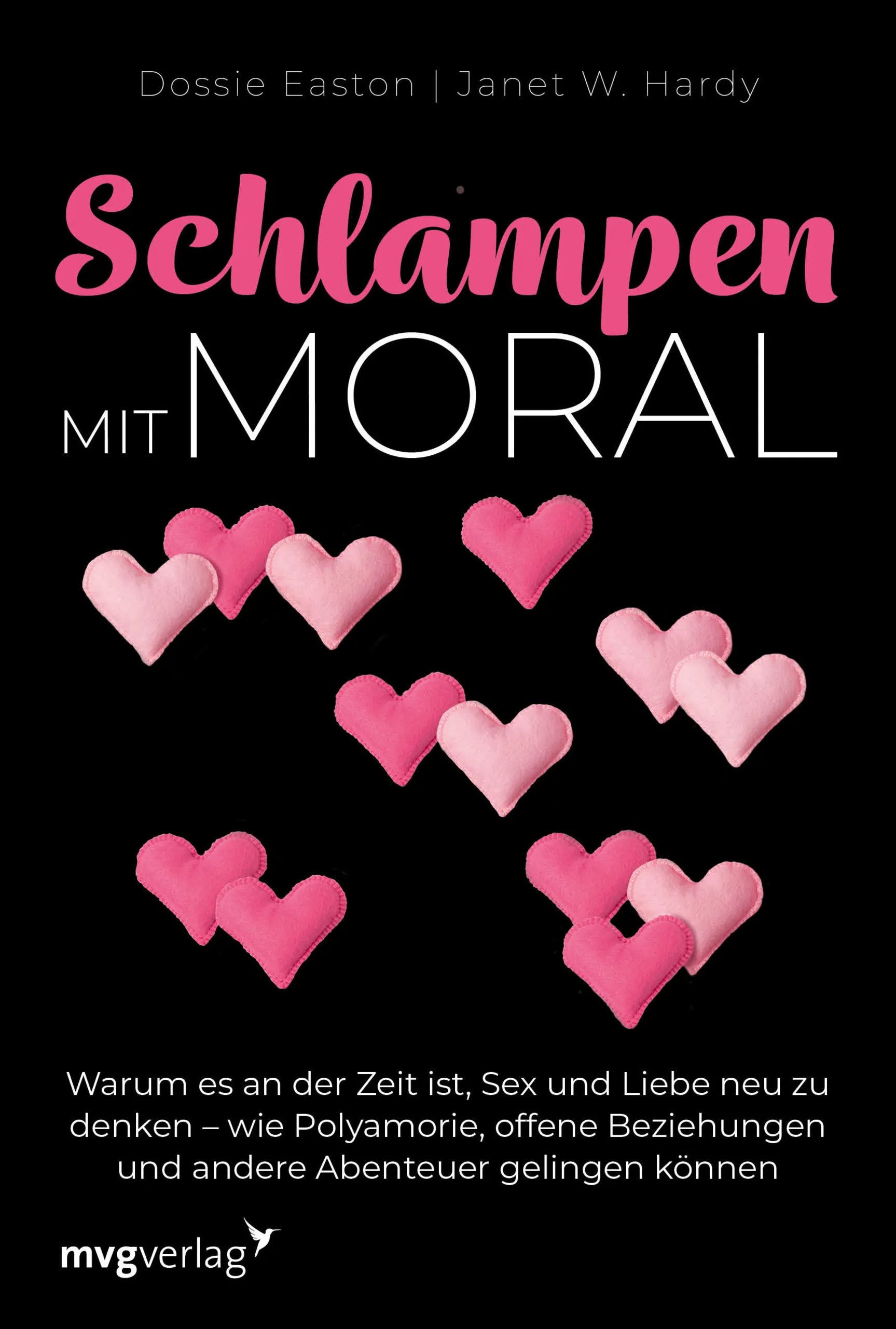 Buchcover von 'Schlampen mit Moral: Erweiterte Neuausgabe' - Taschenbuch von Janet W. Hardy