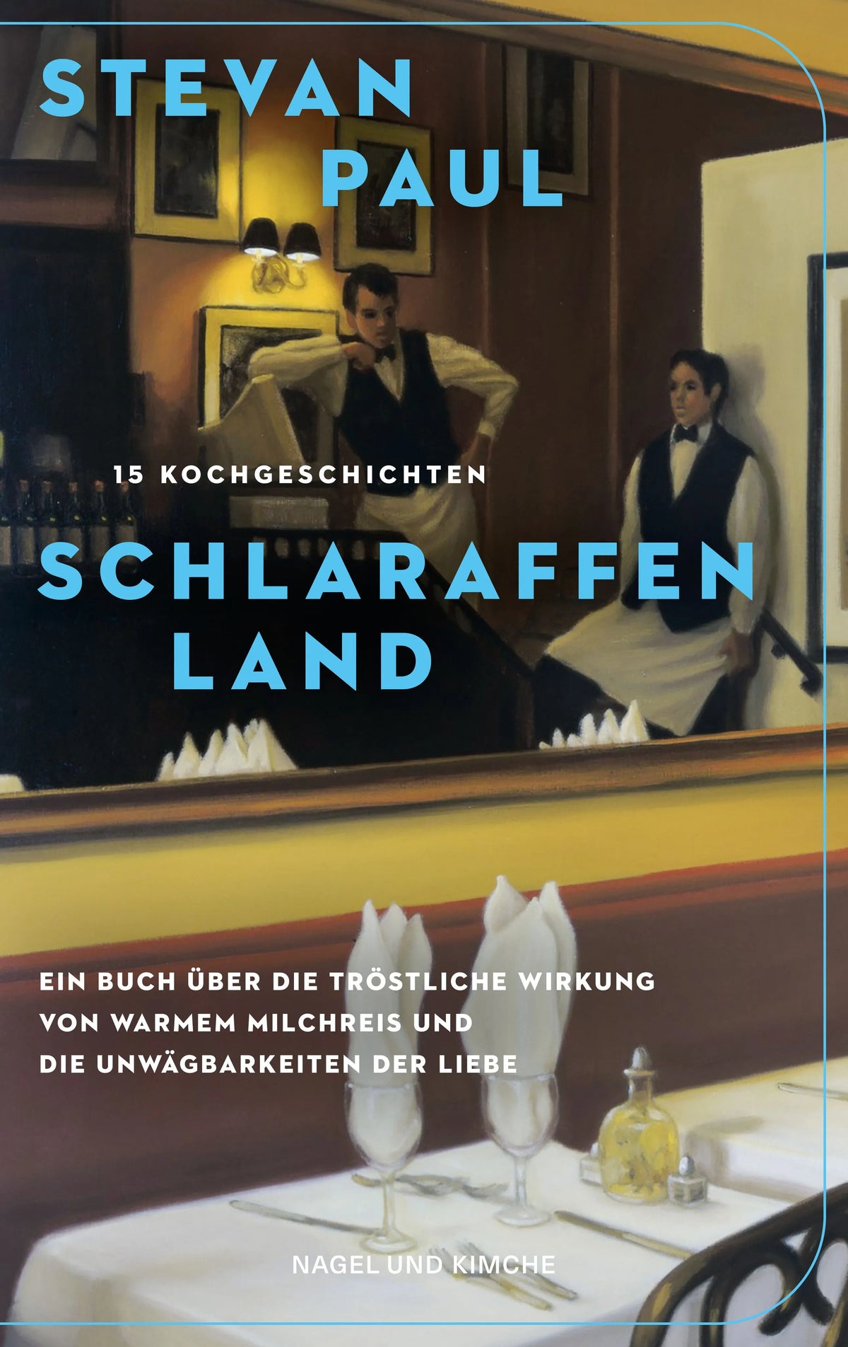 Cover: Schlaraffenland (Taschenbuch) von Stevan Paul