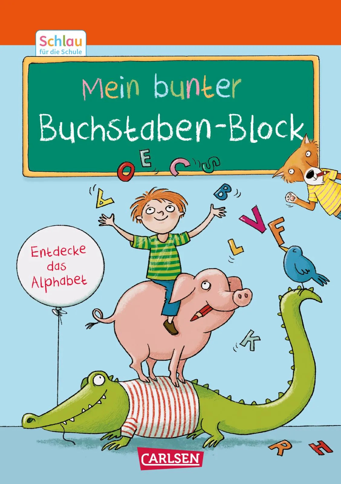 Buchcover von 'Schlau für die Schule: Mein bunter Buchstaben-Block' - Taschenbuch von Christine Mildner
