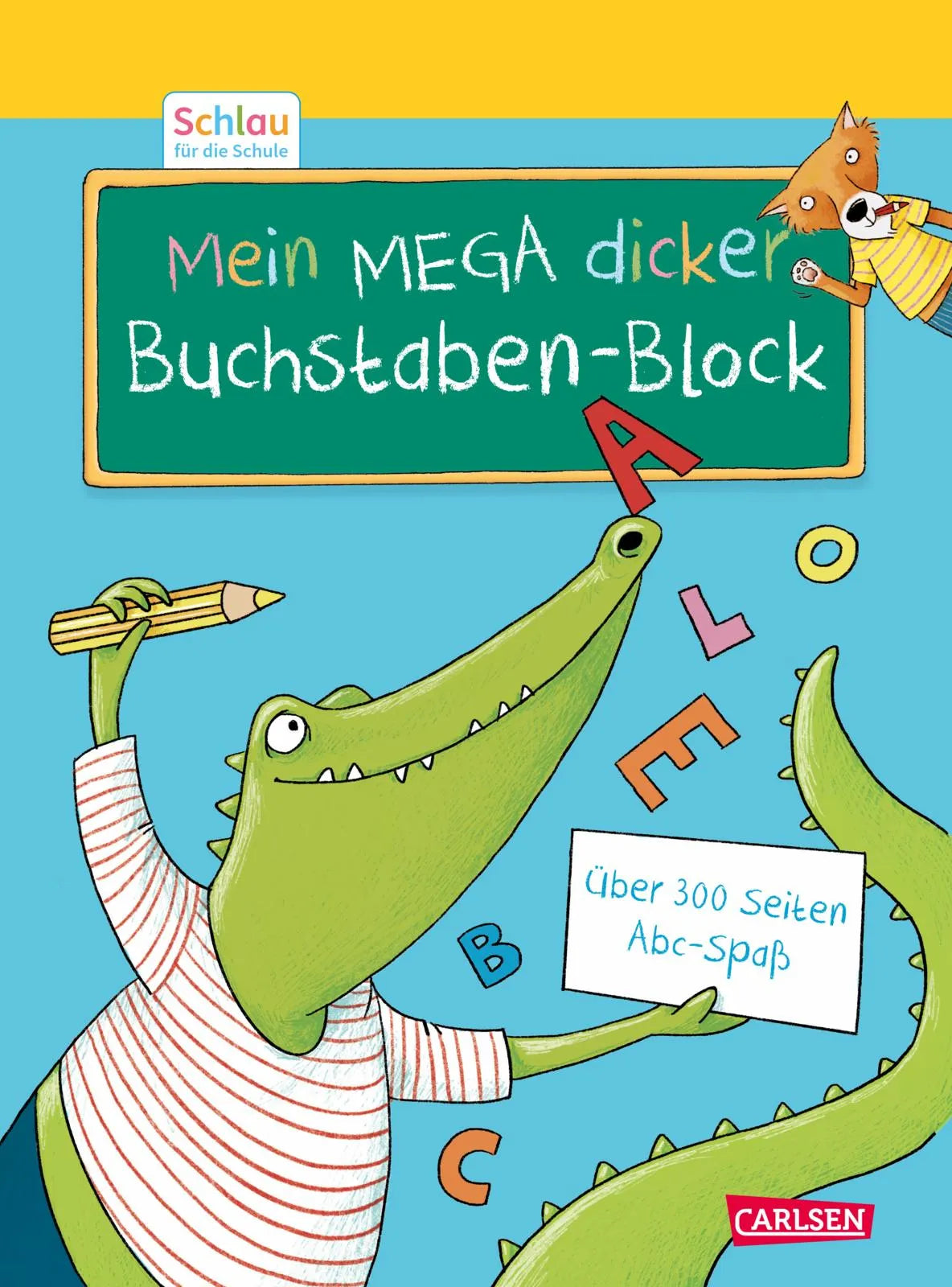 Buchcover von 'Schlau für die Schule: Mein MEGA dicker Buchstaben-Block' - Taschenbuch von Christine Mildner