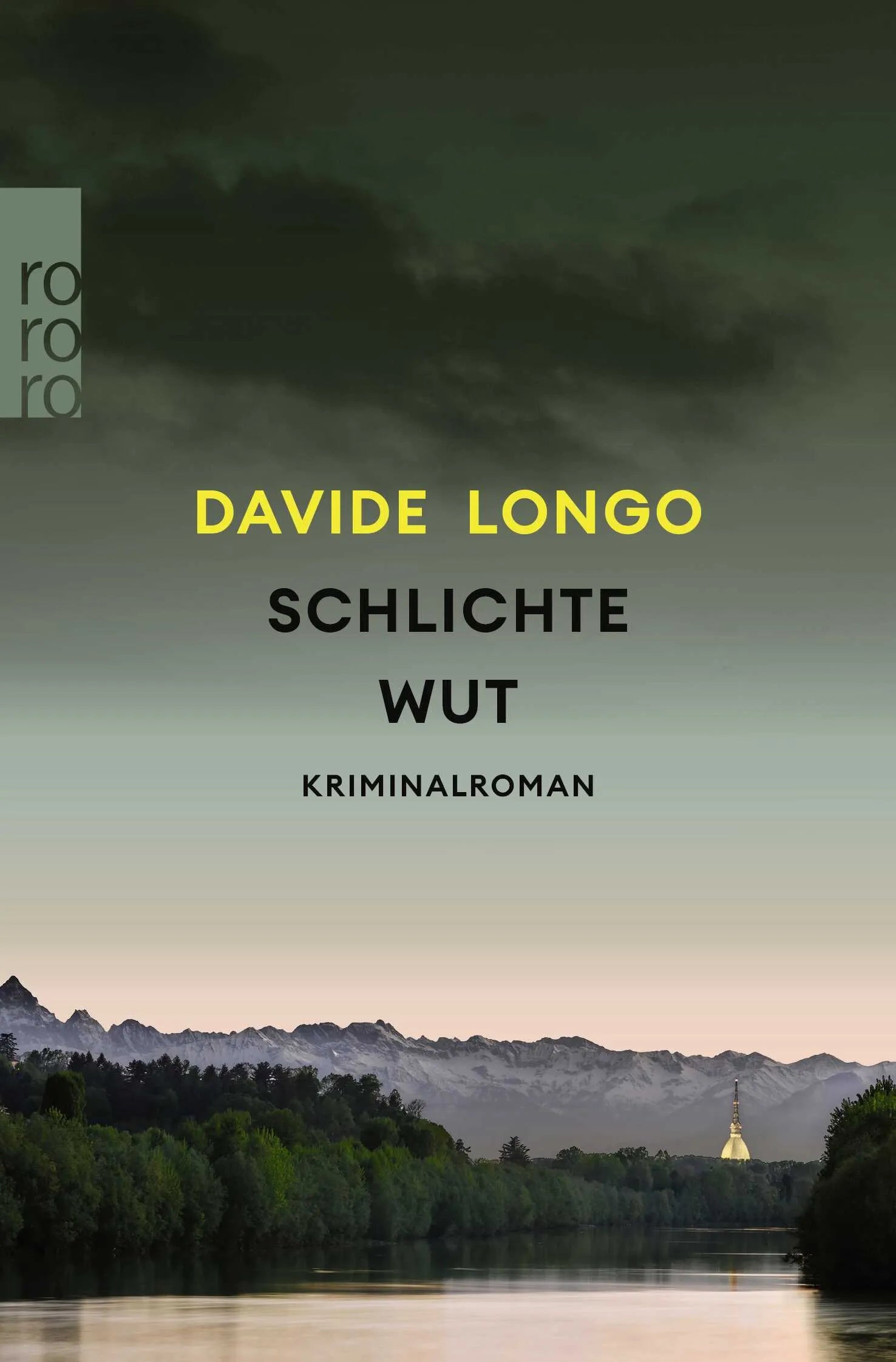 Buchcover von 'Schlichte Wut' - Taschenbuch von Davide Longo