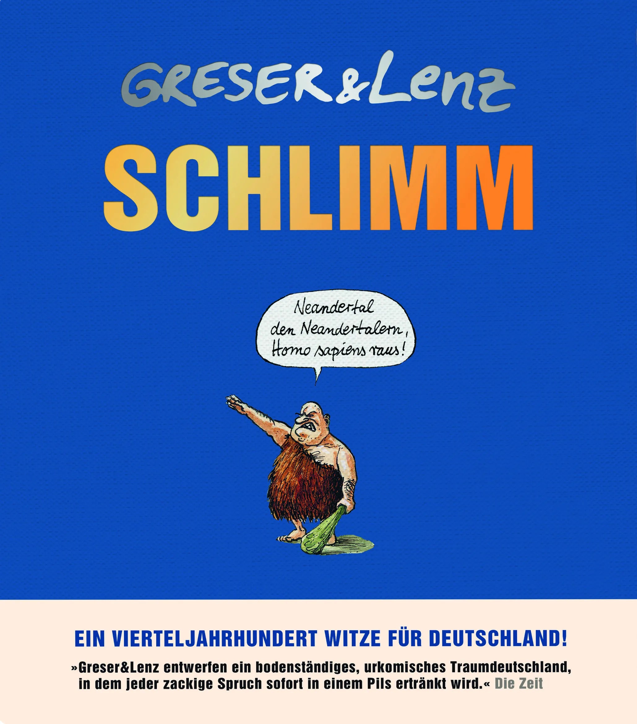 Buchcover von 'Schlimm' - Gebundene Ausgabe von Achim Greser