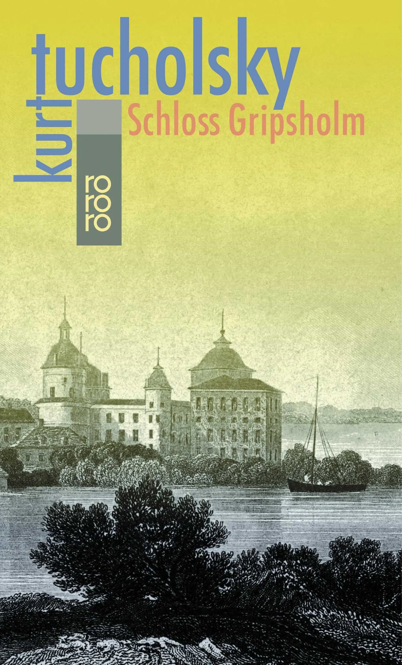 Buchcover von 'Schloß Gripsholm' - Taschenbuch von Kurt Tucholsky