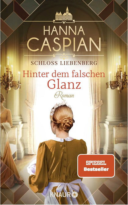 Buchcover von 'Schloss Liebenberg. Hinter dem falschen Glanz' - Paperback von Hanna Caspian