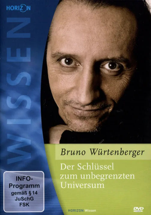 Schlüssel zum unbegrenzten Universum - Bruno W. - DVD