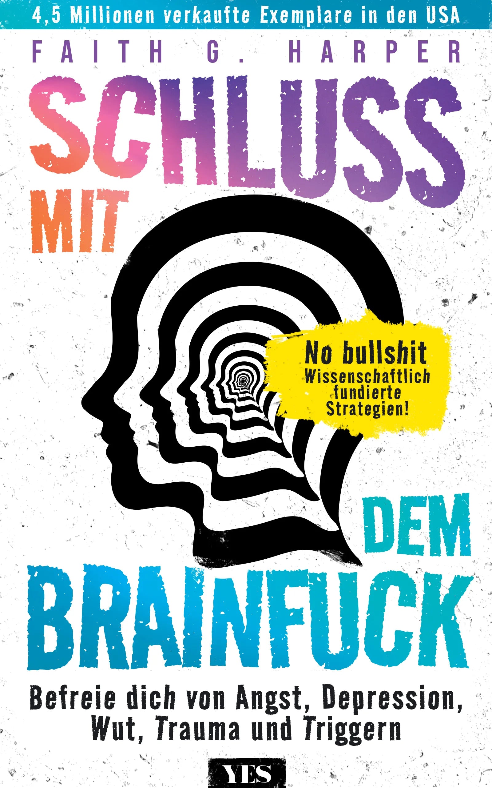 Buchcover von 'Schluss mit dem Brainfuck' - Taschenbuch von Faith G. Harper