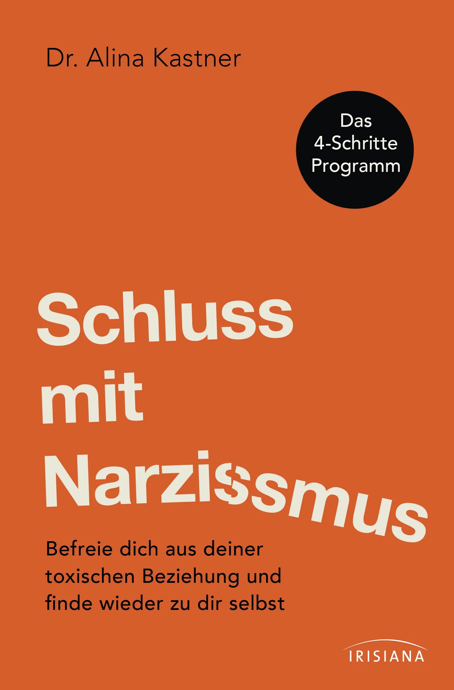 Cover: Schluss mit Narzissmus! (E-Book) von Alina Kastner