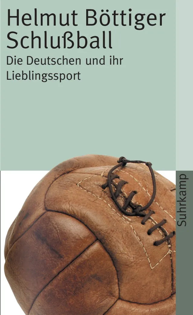 Buchcover von 'Schlußball' - Taschenbuch von Helmut Böttiger