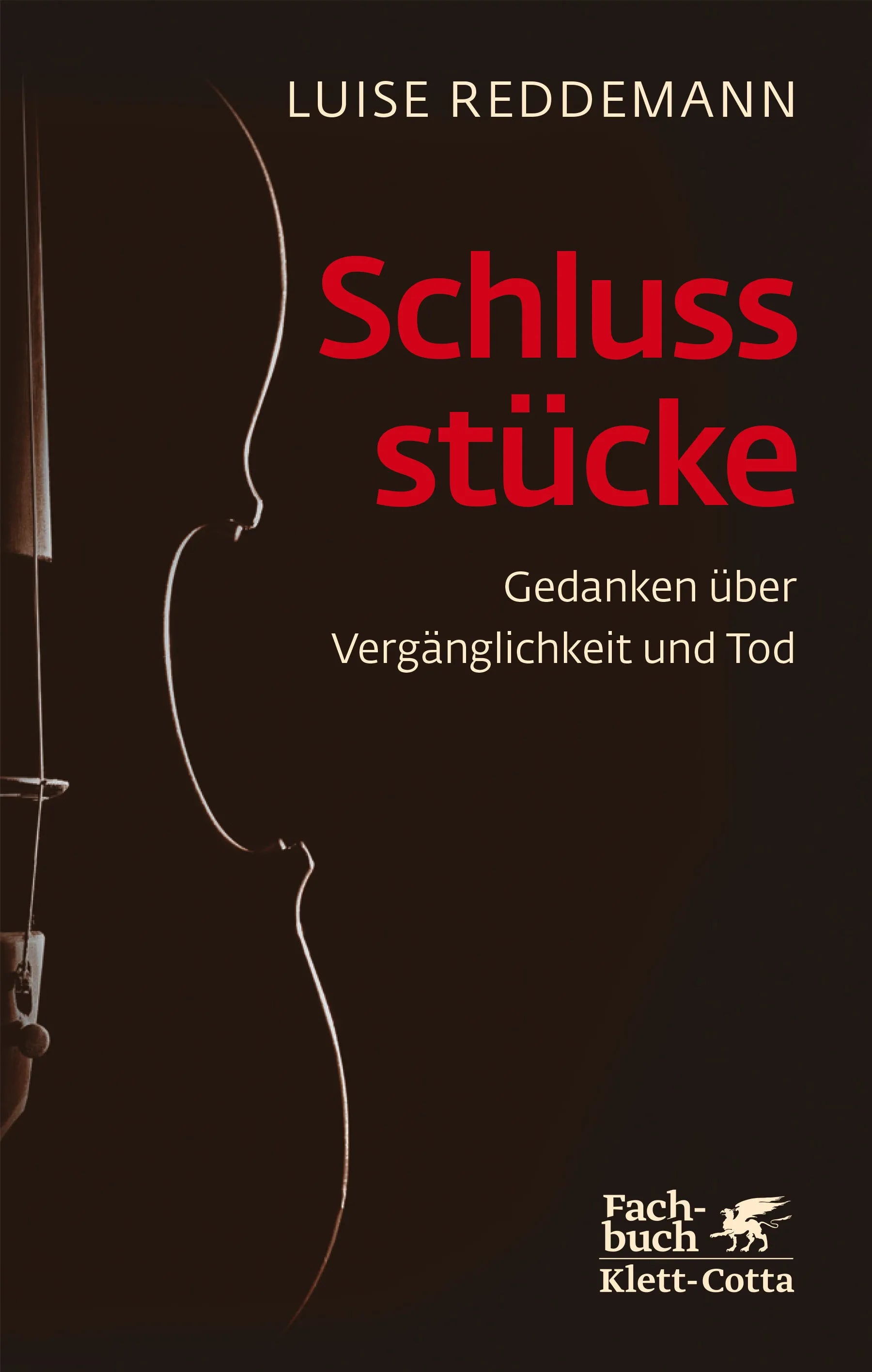 Buchcover von 'Schlussstücke' - Paperback von Luise Reddemann