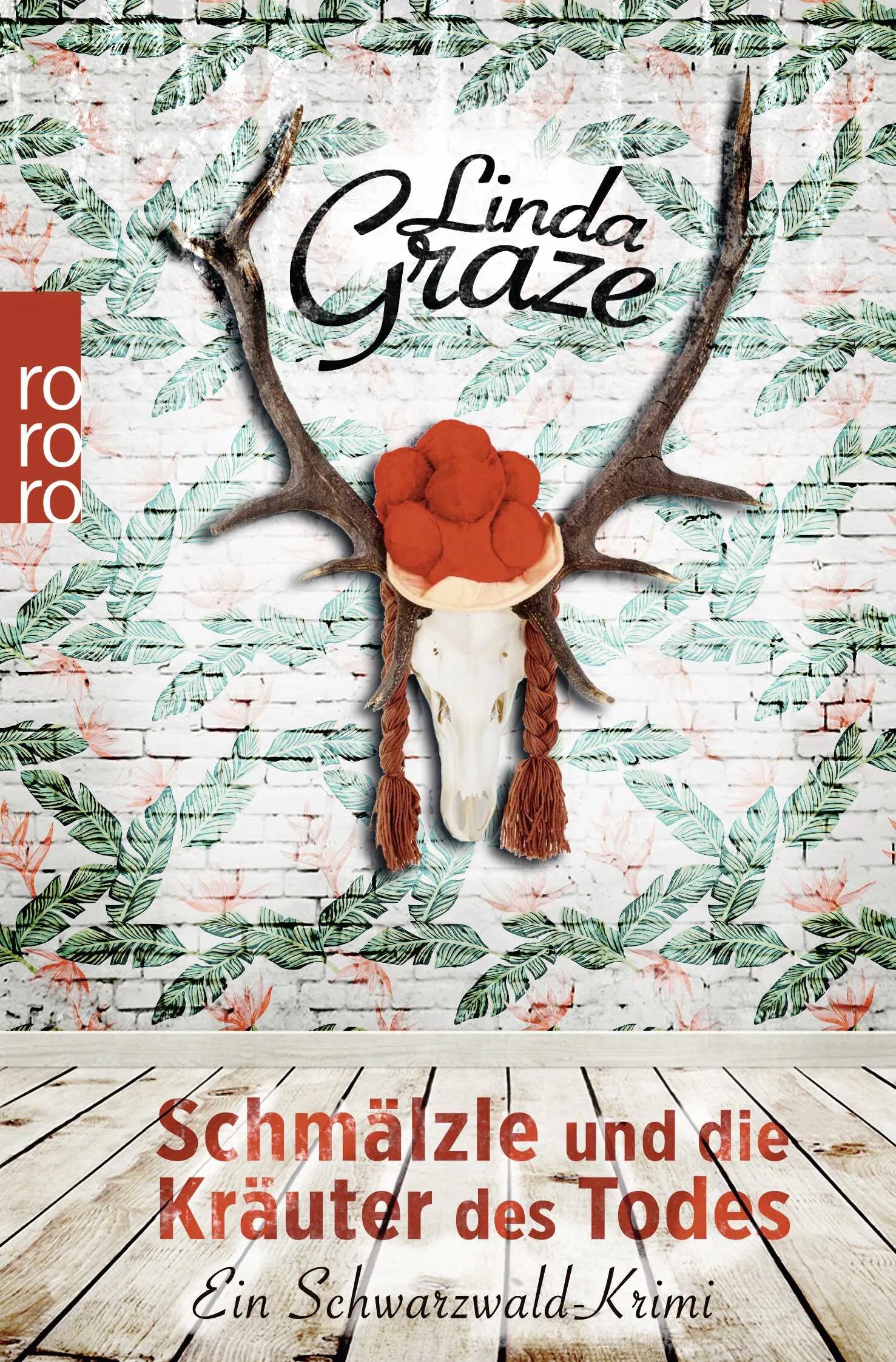 Buchcover von 'Schmälzle und die Kräuter des Todes' - Taschenbuch von Linda Graze
