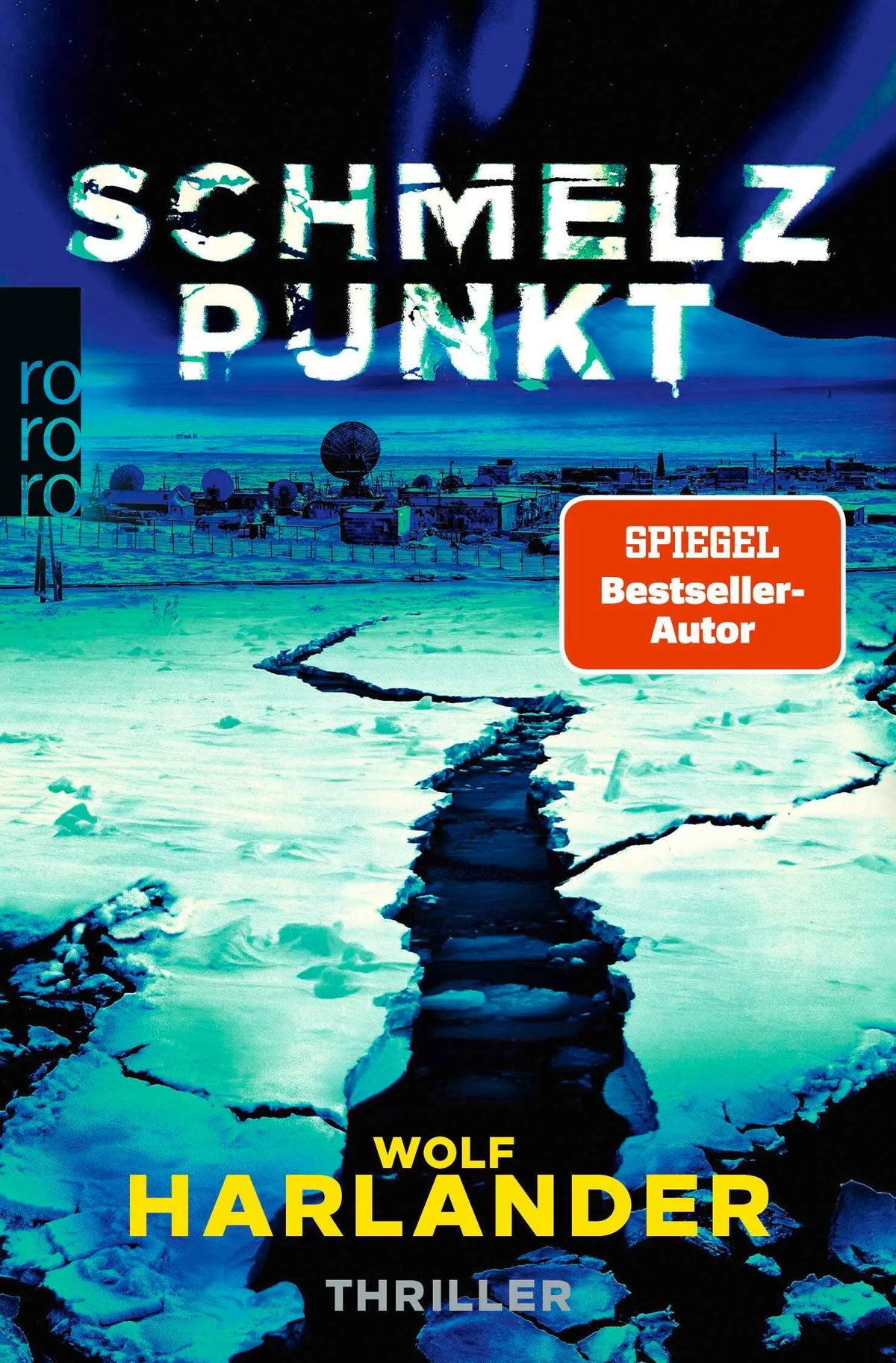 Cover: Schmelzpunkt (Taschenbuch) von Wolf Harlander