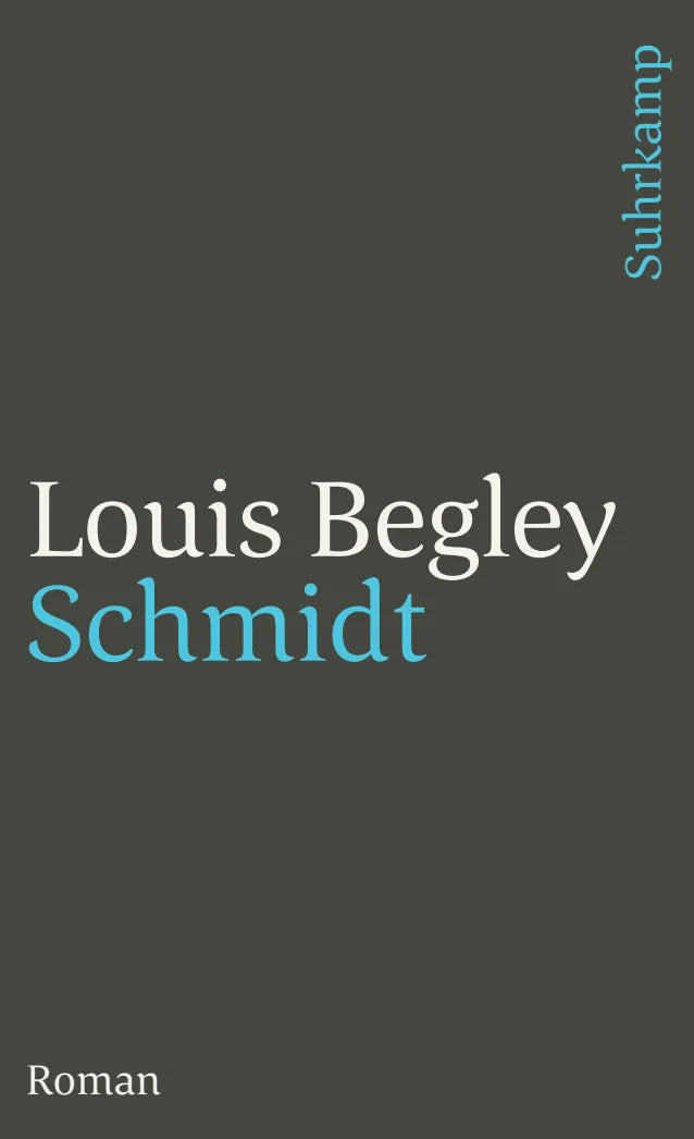 Buchcover von 'Schmidt' - Taschenbuch von Louis Begley