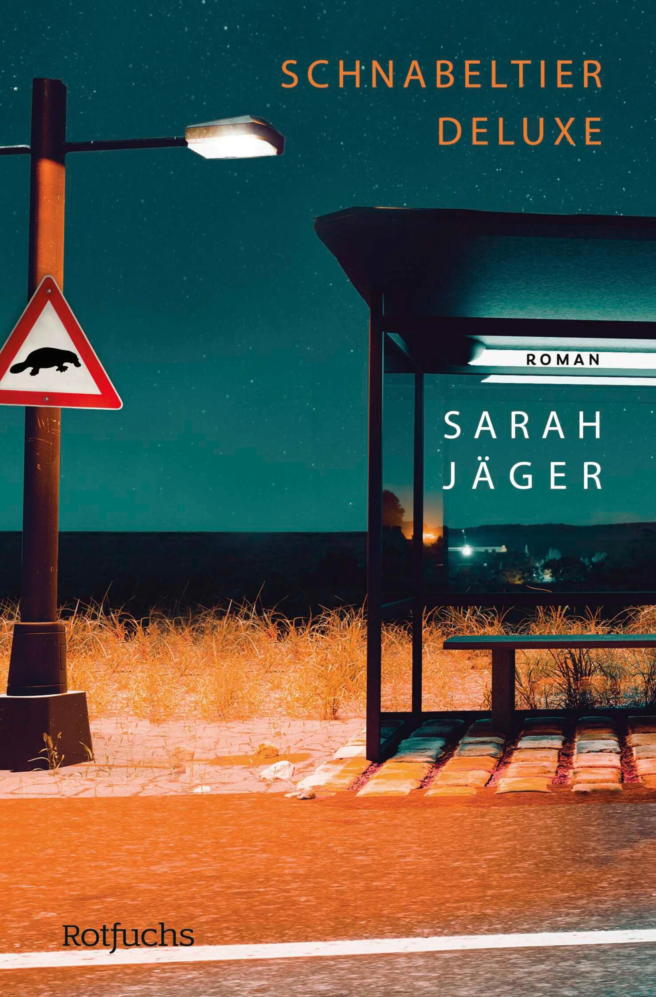 Cover: Schnabeltier Deluxe (E-Book) von Sarah Jäger