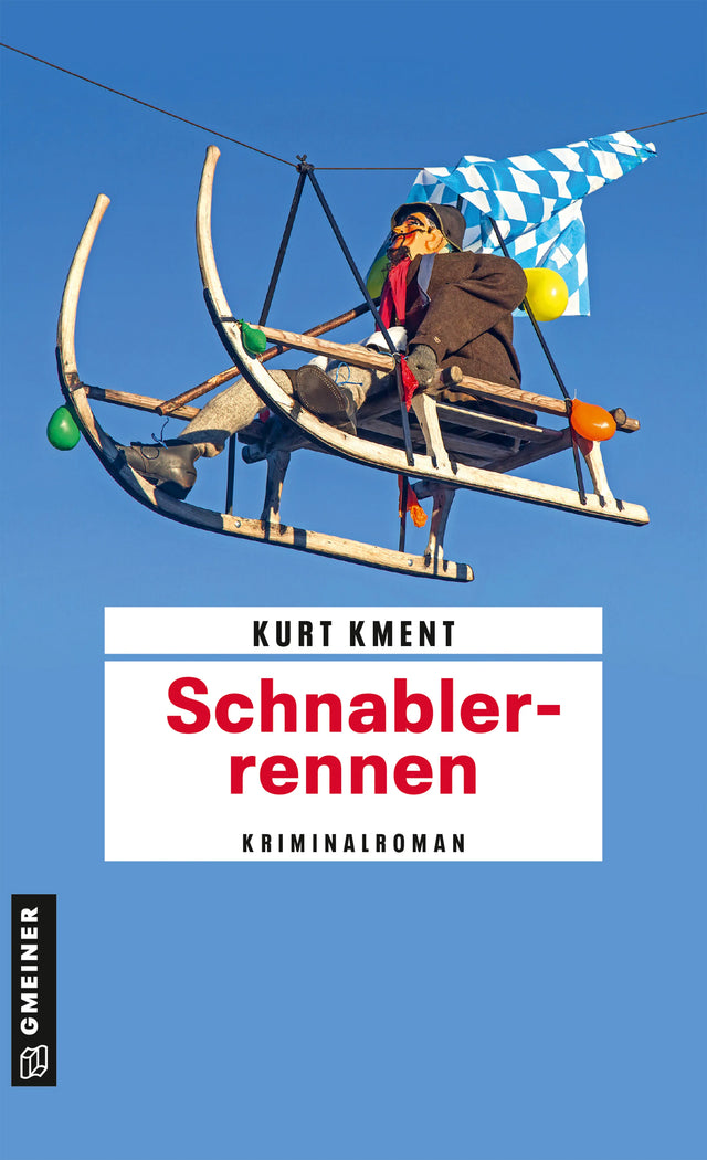Cover: Schnablerrennen (E-Book) von Kurt Kment