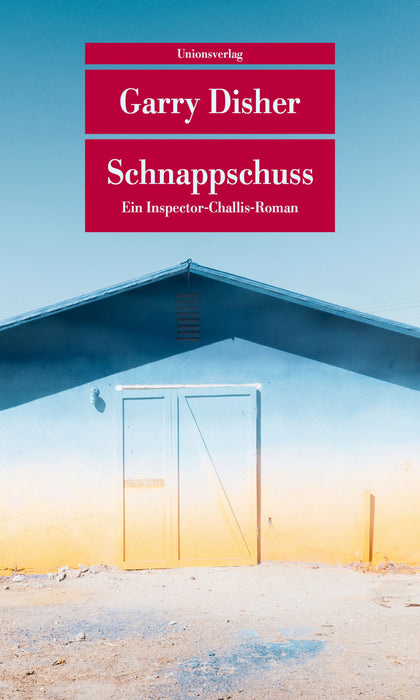 Buchcover von 'Schnappschuss' - Taschenbuch von Garry Disher