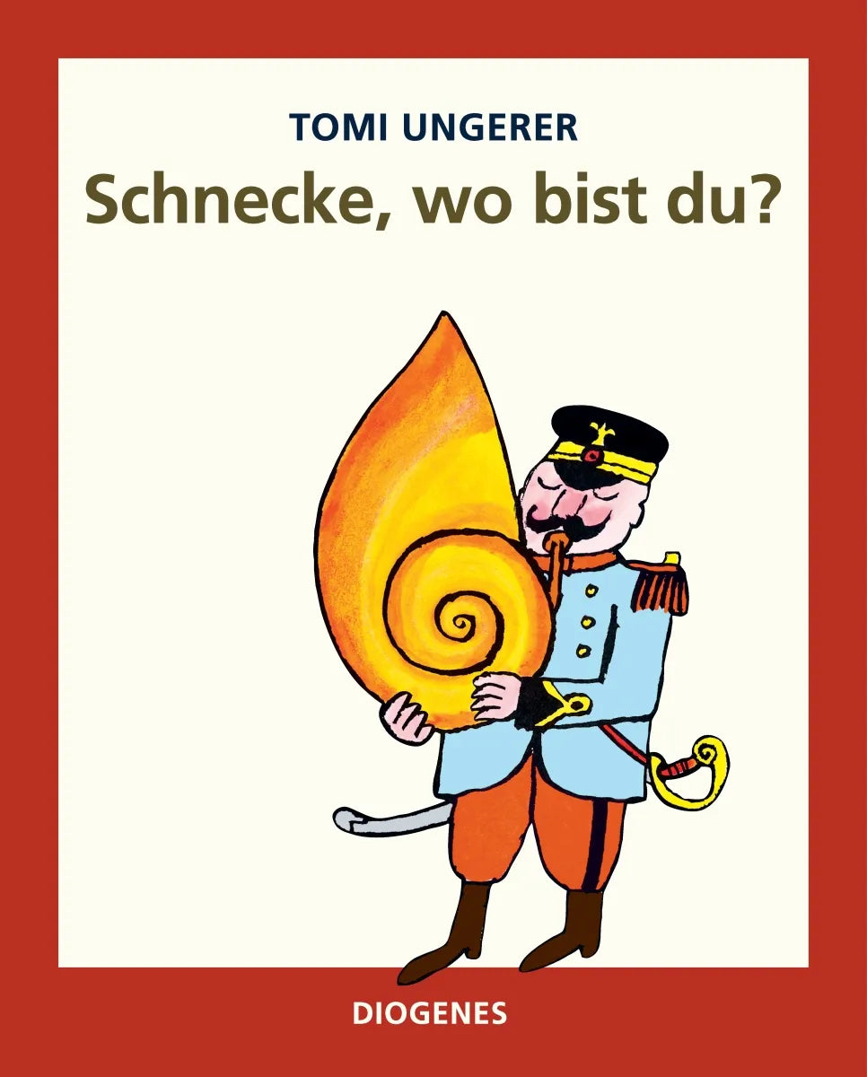 Buchcover von 'Schnecke, wo bist du?' - Gebundene Ausgabe von Tomi Ungerer