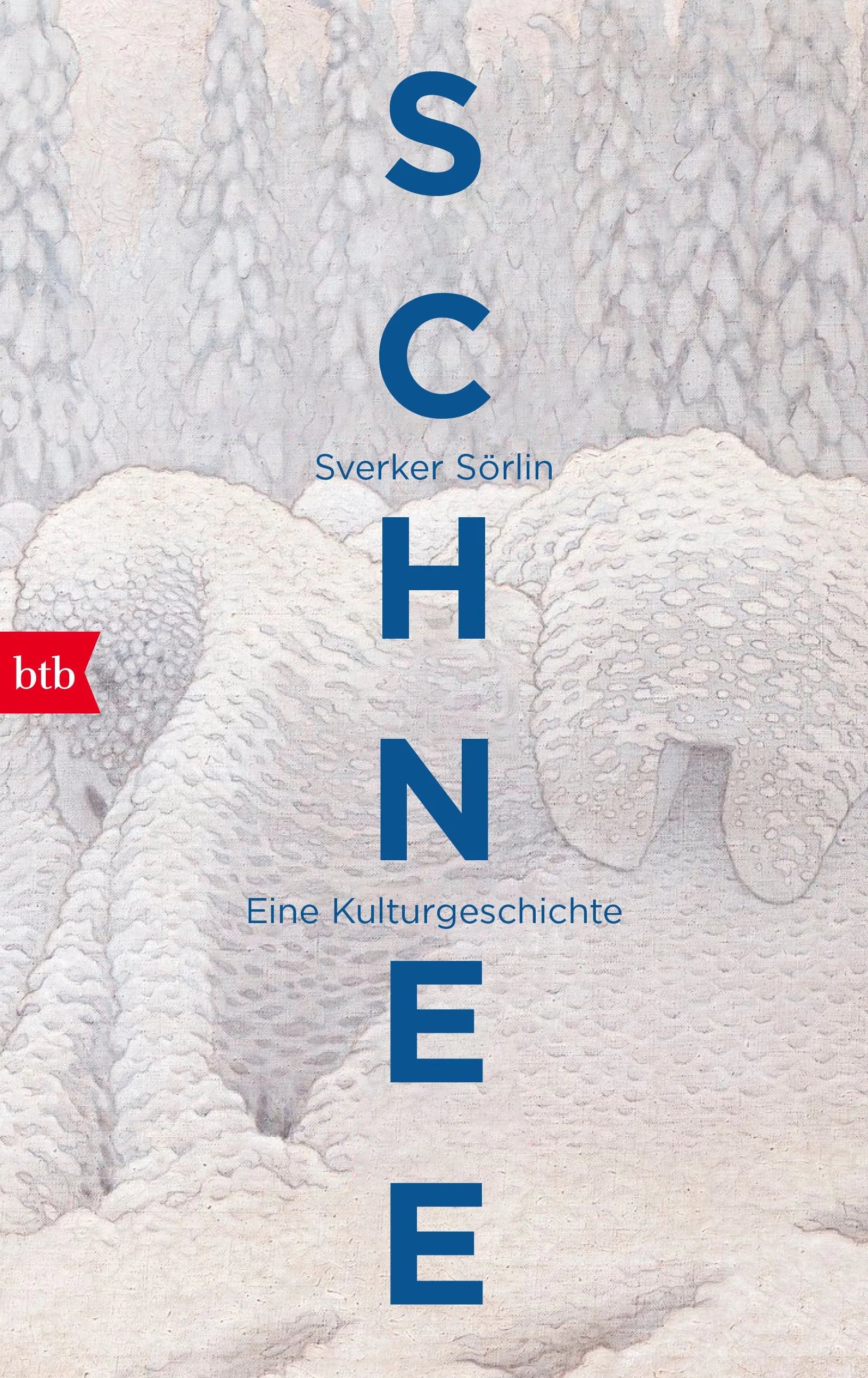 Cover: Schnee (Hardcover) von Sverker Sörlin
