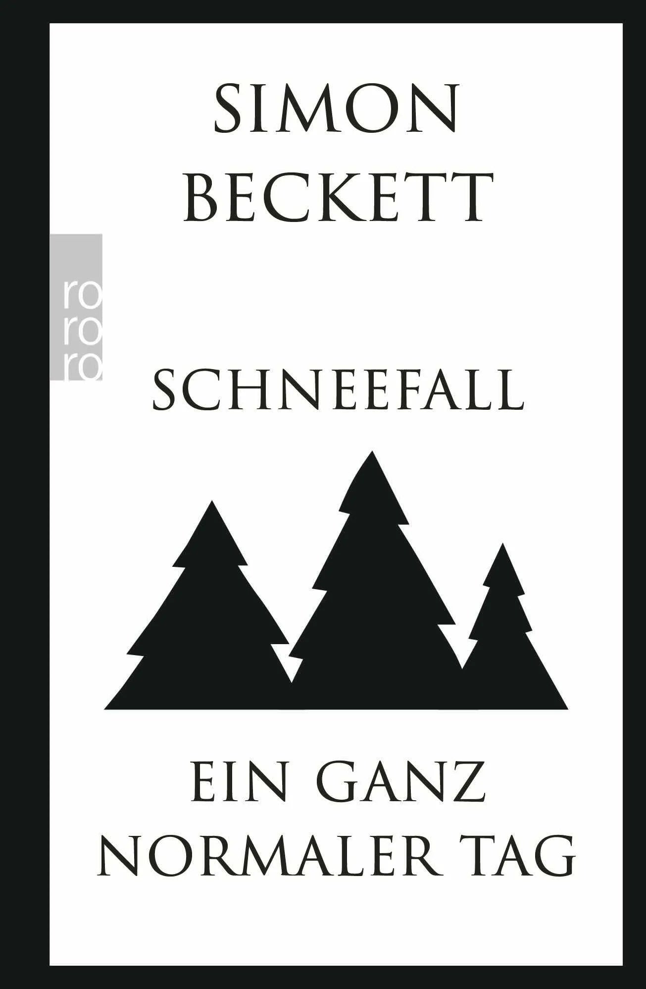 Buchcover von 'Schneefall & Ein ganz normaler Tag' - Gebundene Ausgabe von Simon Beckett
